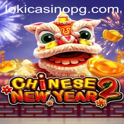 Experience the Cultural Festivity in CHINESENEWYEAR2 on ll.bet