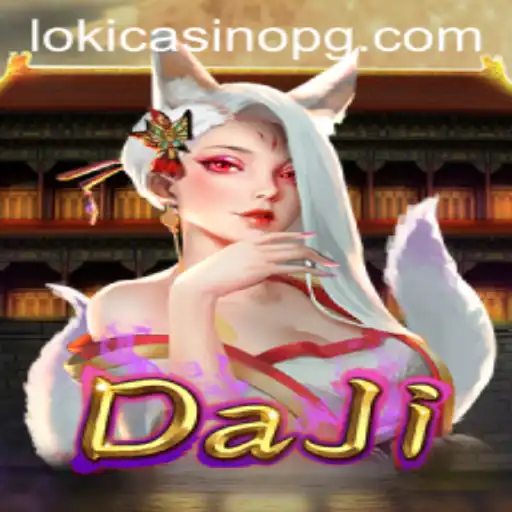 Exploring the Thrilling World of DaJi: A Comprehensive Guide