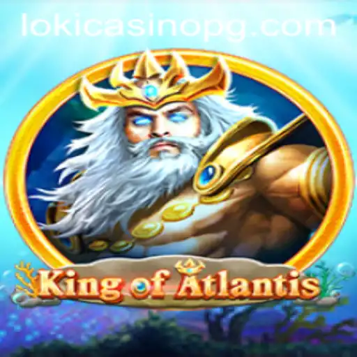 King of Atlantis: Dive into the Mystical Waters of Interactive Gaming