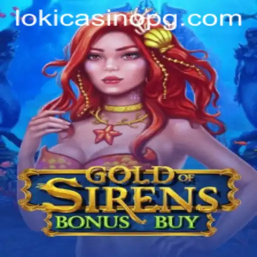 Unveiling GoldofSirensBonusBuy: A Deep Dive into the Mystical Slot Game